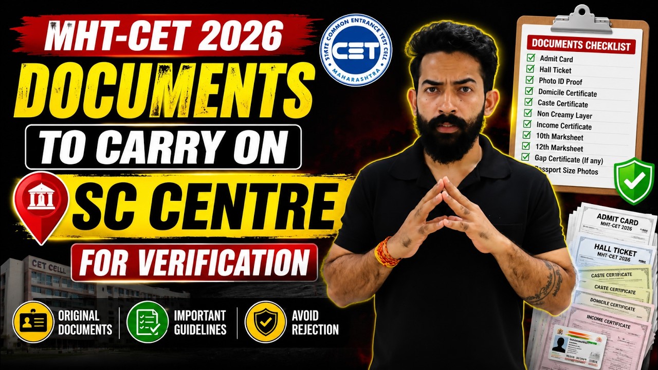 🚨 MHT CET 2026 SC Centre Verification | Complete Documents Checklist ✅ Avoid Rejection!