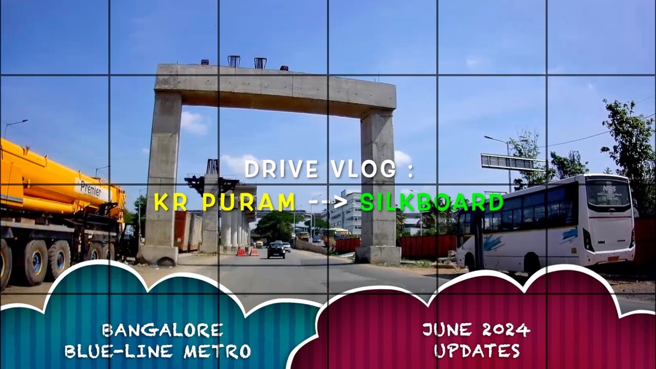 Tin-Factory To Silk Board || Bangalore Metro (Blue Line: Phase-2A) #junemonth Update