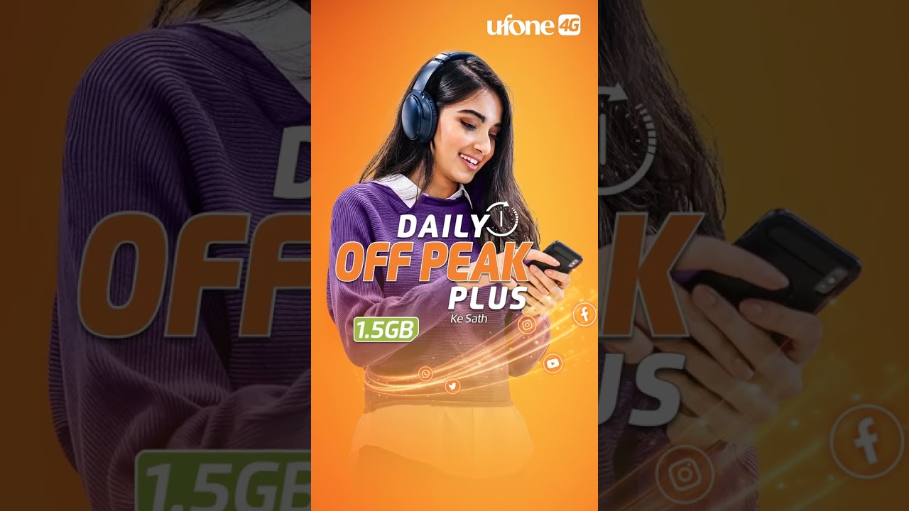 Ufone 4G | Daily Off Peak Plus