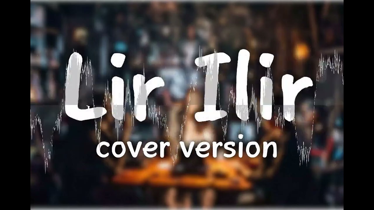 Lir Ilir Versi 2025 | Cover Bikin Merinding + Lirik & Arti (Wajib Putar Saat Sahur!)