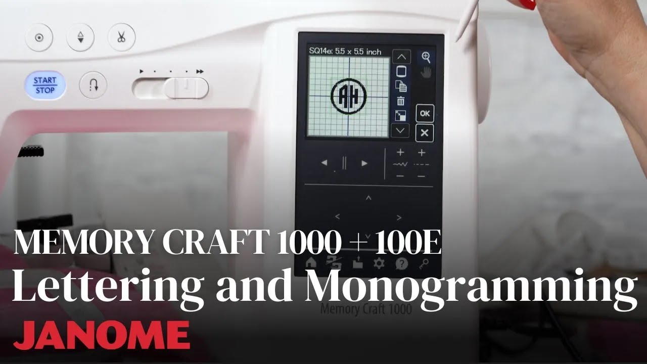 Lettering and Monogramming on the Memory Craft 1000 + 100E