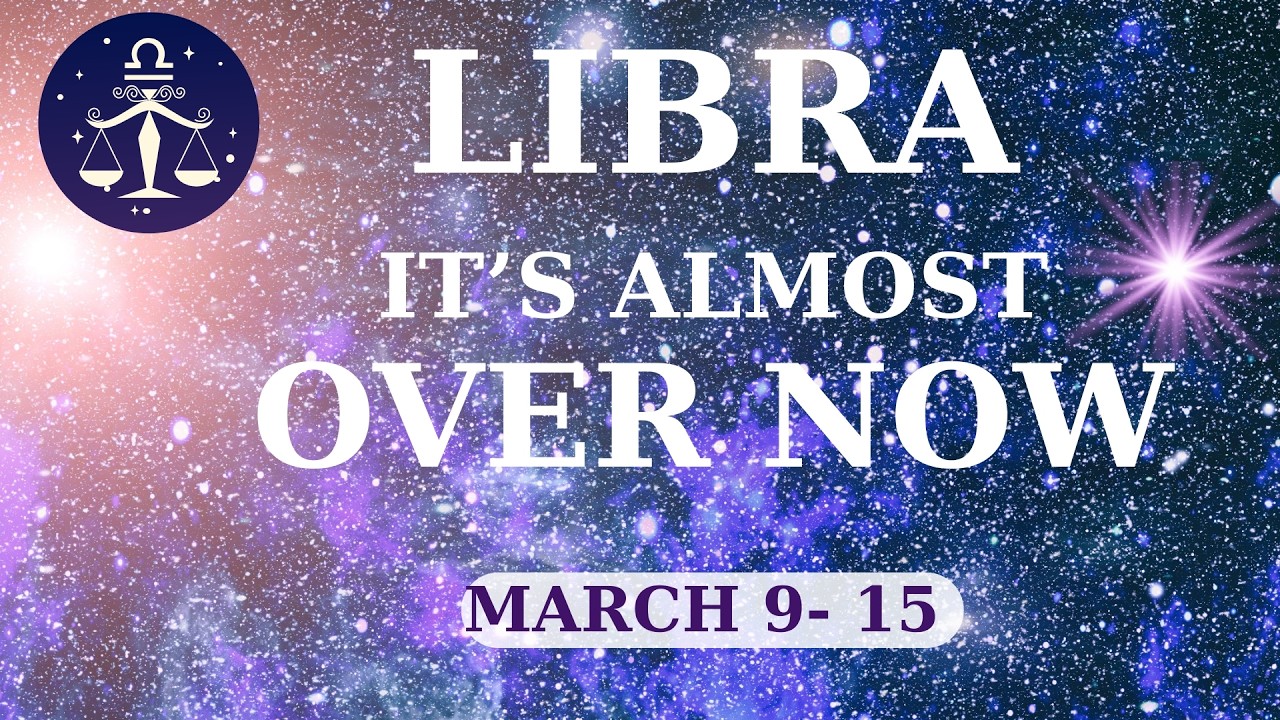 LIBRA ♎ Weekly Tarot Reading ✨ It's Almost Over | A Powerful Change Is Coming | Mar 9–15🙏🏻