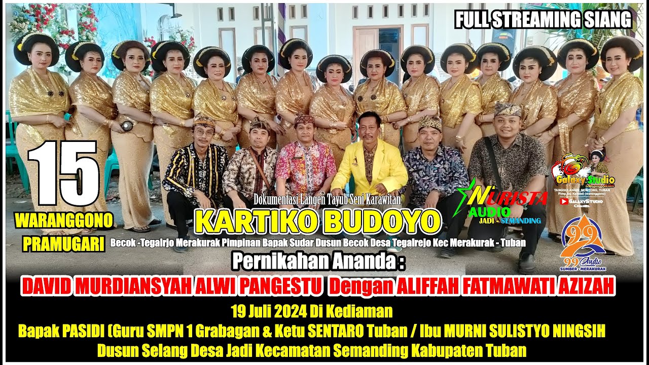 Live Tayub Siang 16 Waranggono Tuban Di Kediaman Keluarga Besar Bapak PASIDI Selang ::Kartiko Budoyo