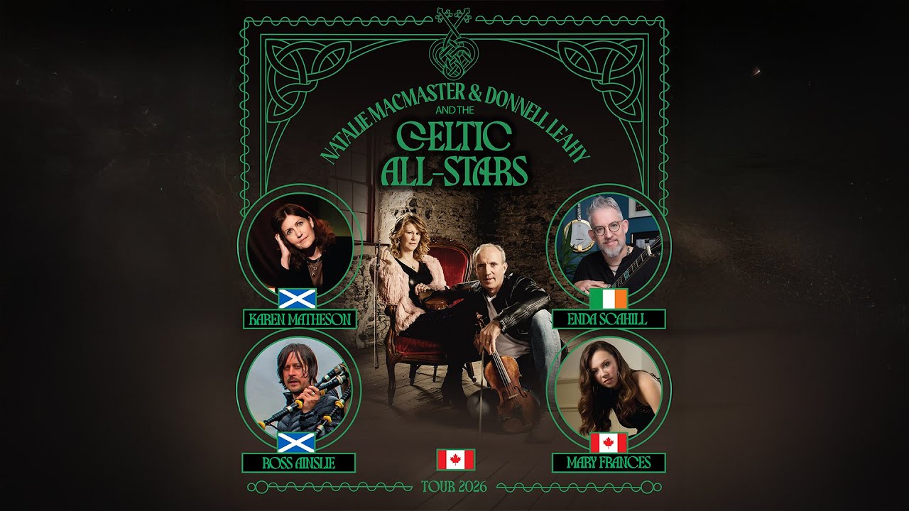 Natalie MacMaster, Donnell Leahy & The Celtic All-Stars at Jorgensen - Fri, Mar 6, 8 pm