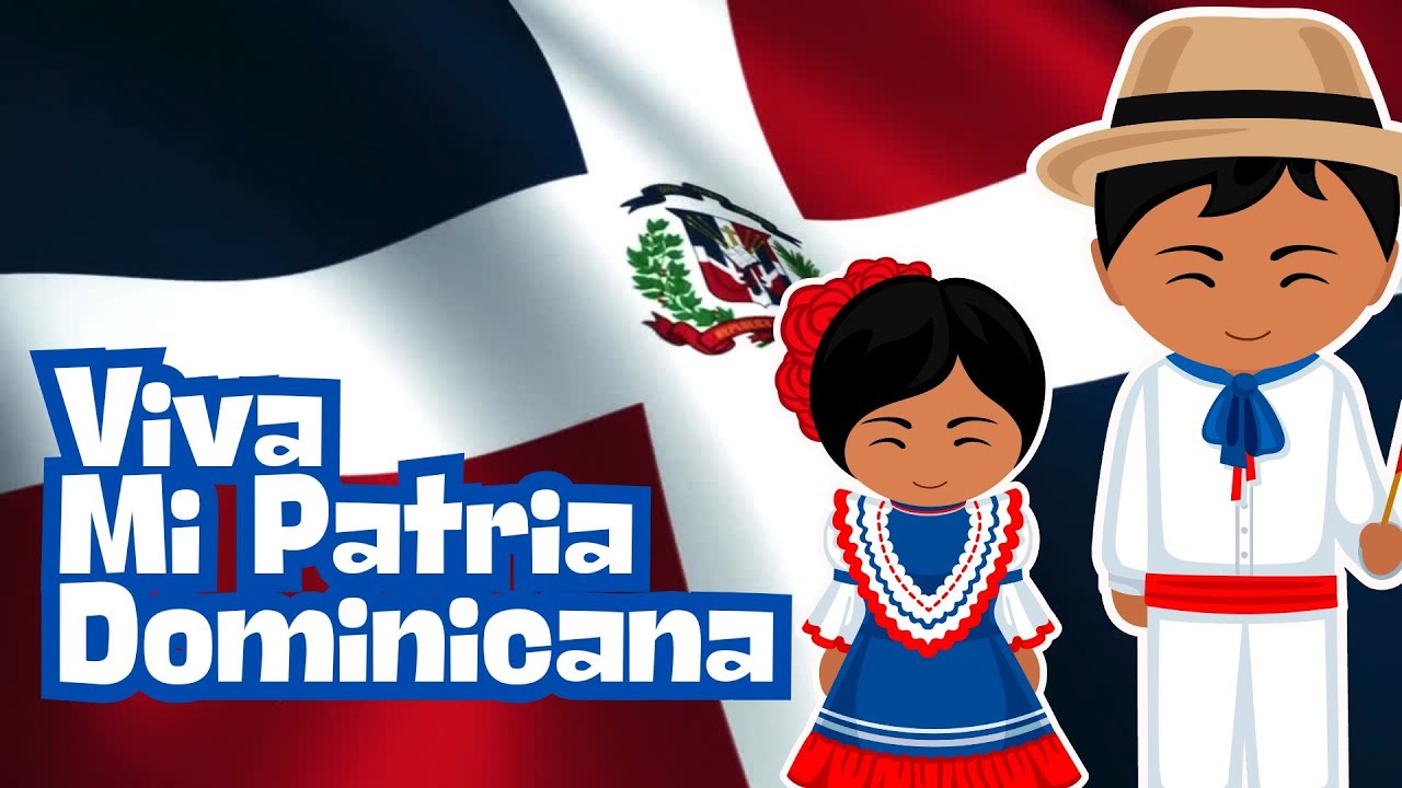 🇩🇴 Mi Patria Dominicana Canci&oacute;n Infantil Educativa 🎶