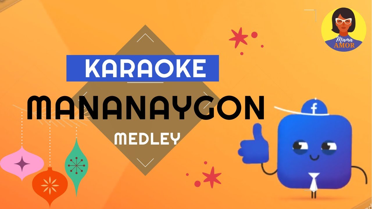 Mananaygon Karaoke | BISAYA CHRISTMAS SONG MEDLEY