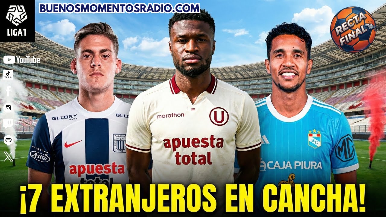 ¡CONFIRMADO: 7 EXTRANJEROS EN CANCHA! | #RECTAFINAL