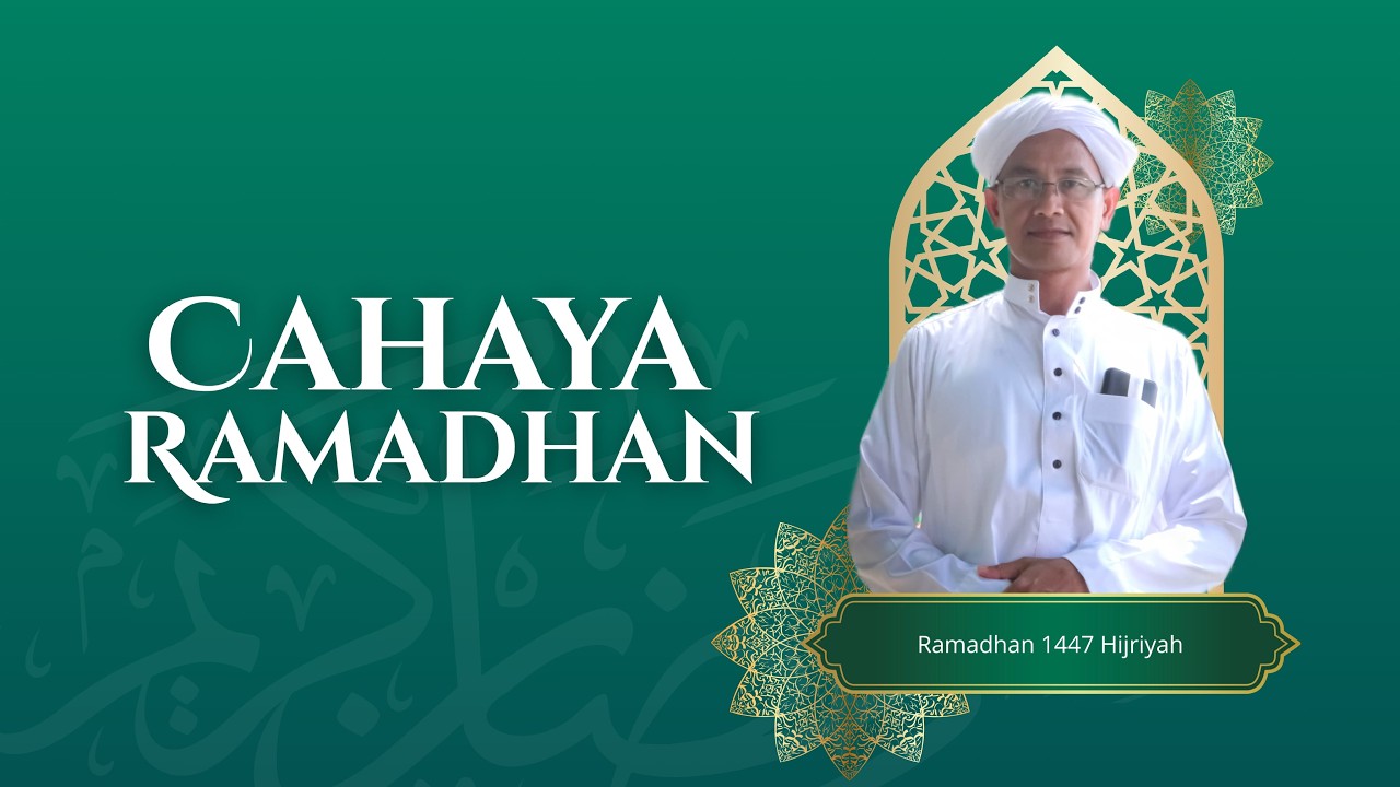 Cahaya Ramadhan Kajian Kitab Nashoihuddiniyah | Bersama Guru Birhasani