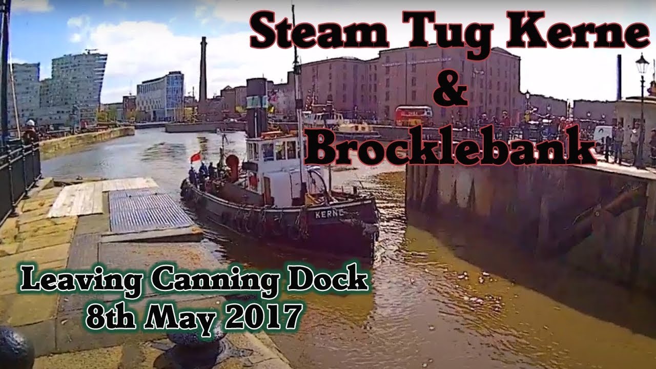 Steam Tug Kerne and Brocklebank Tug Leaving Canning Dock