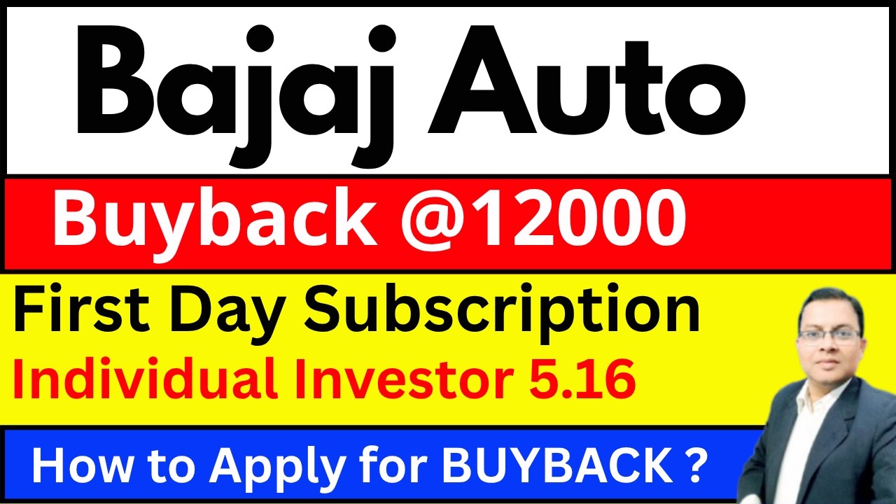 Bajaj Auto Buyback I Bajaj Auto Buyback SUBSCRIPTION I BAJAJ AUTO BUYBACK HOW TO APPLY I ACCEPTANCE