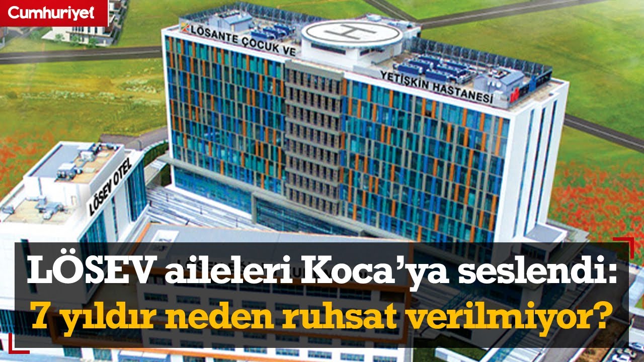 LÖSEV aileleri Fahrettin Koca'ya seslendi: 7 yıldır neden LÖSANTE'ye neden ruhsat verilmiyor?