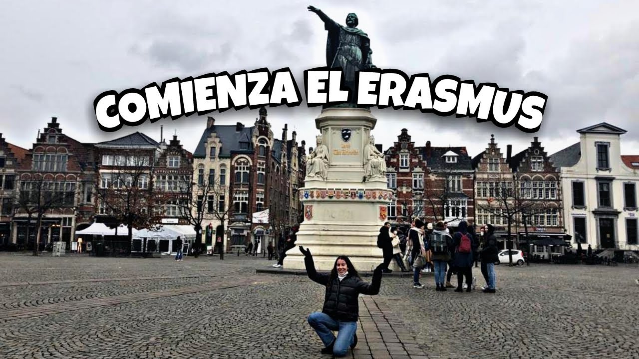 COMIENZA MI ERASMUS EN GANTE | NUEVA ETAPA EN NUESTRA VIDA