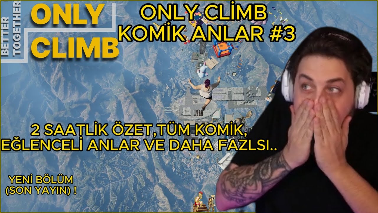 Only Climb Komik Anlar - Elraenn komik anlar