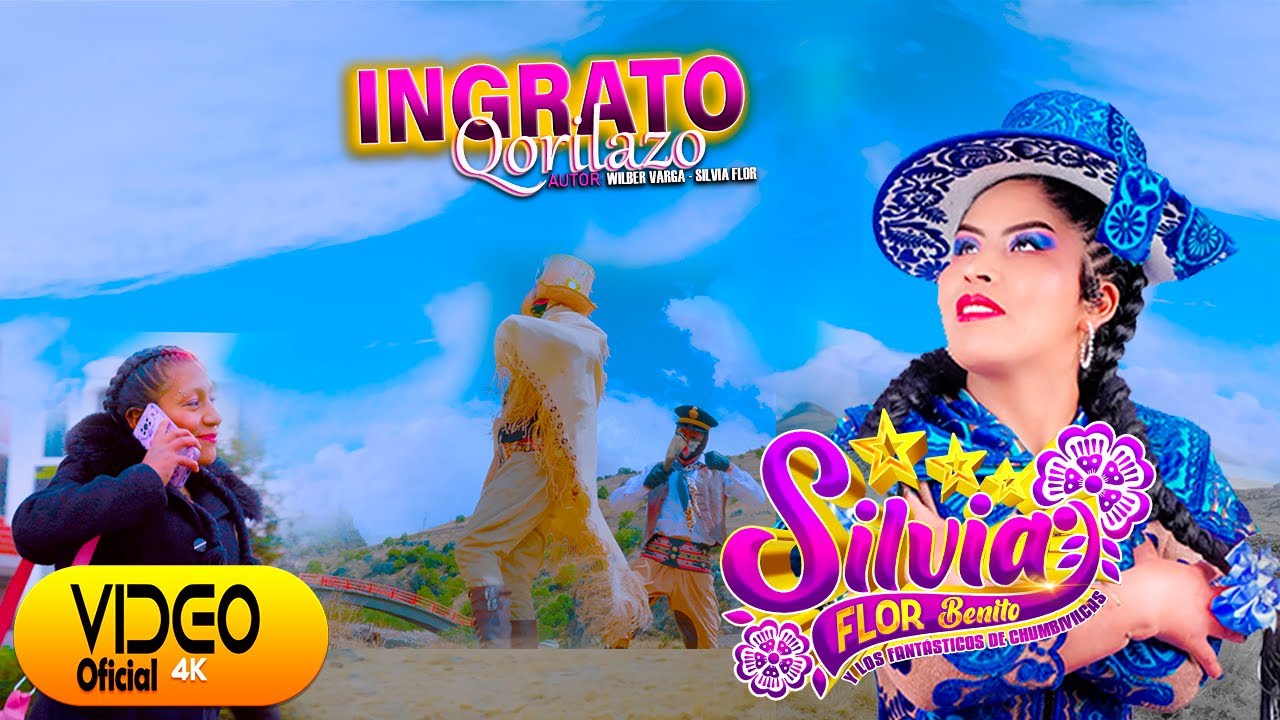Silvia Flor Benito / Ingrato Qorilazo /Video Oficial 2026.
