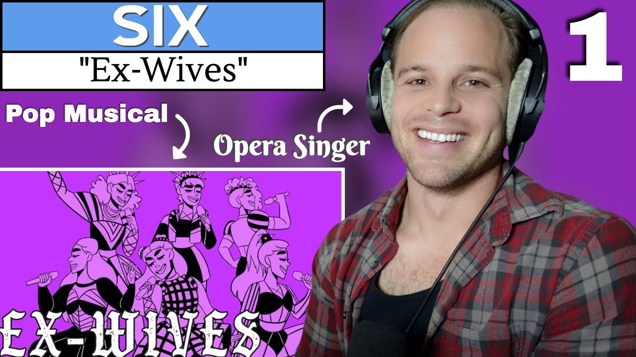 My First Time Hearing SIX: The Musical! Opera Singer REACTION & ANALYSIS | Ex-Wives