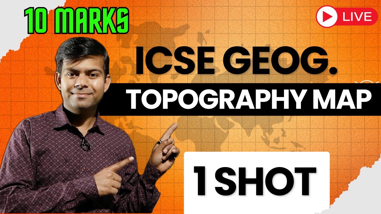 TOPOGRAPHY Class 10th ICSE - 1 SHOT | 10 Marks | Geography 2026 Exam #amplifylearning