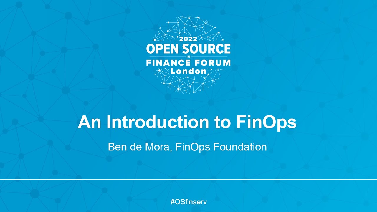 An Introduction to FinOps - Ben de Mora, FinOps Foundation