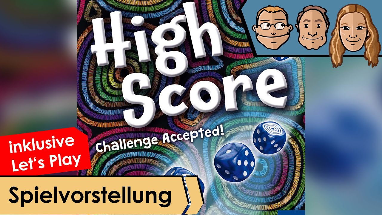 High Score – Brettspiel – Spielvorstellung mit Let's Play