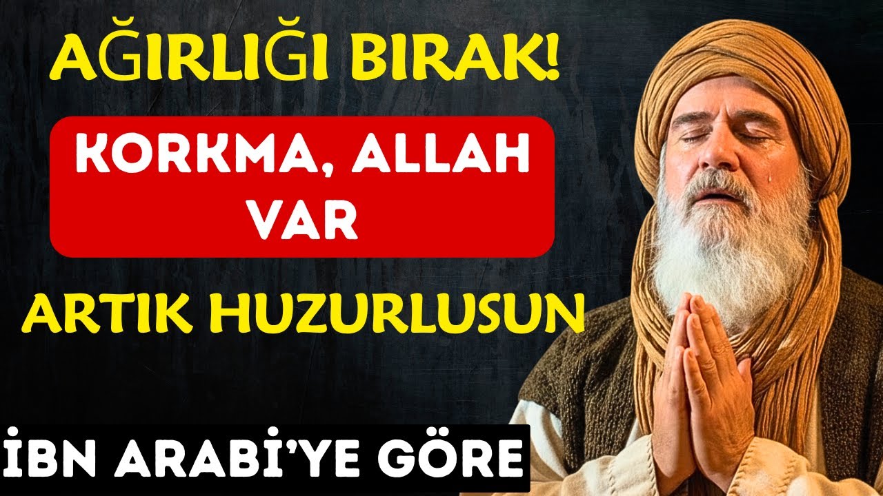 Kalbinin Ağırlığını ALLAH'a Bırak: Ne Yazıldıysa O Olacak, Korkma!