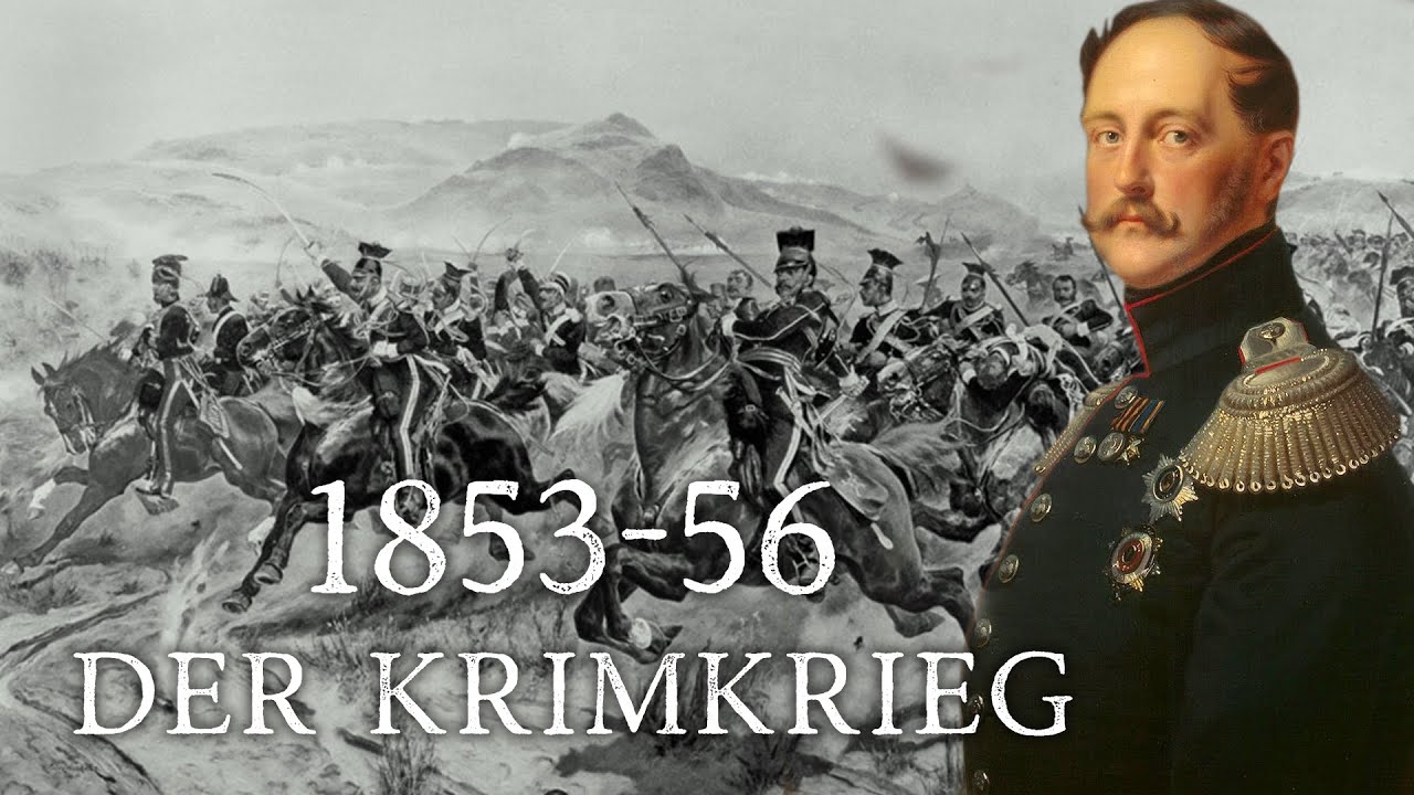 1853-56 Der KRIMKRIEG 