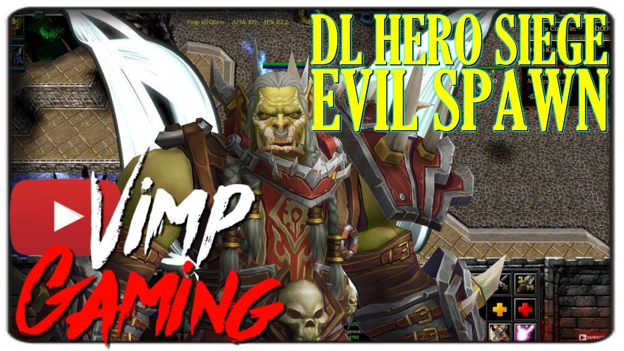 Warcraft 3 | DL Hero Siege - Evil Spawn | Spartan Orc