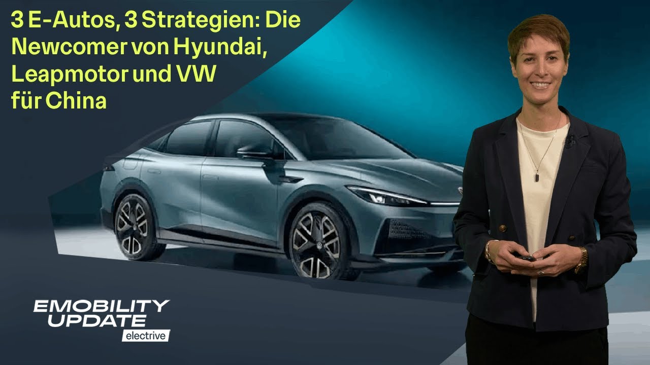 Volkswagen, Hyundai und Leapmotor geben in China richtig Strom &ndash; eMobility Update