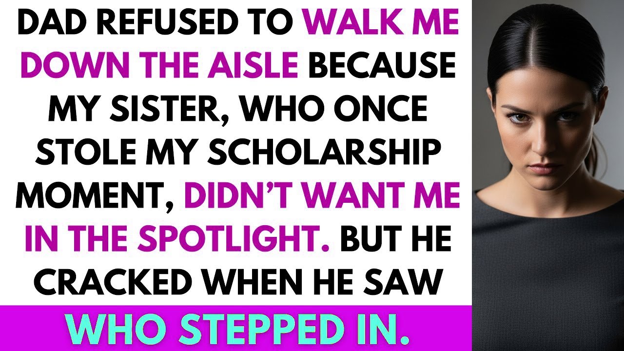My Father Refused To Walk Me Down The Aisle Because My Sister, Who Hates Me, Made Him Pick Sides