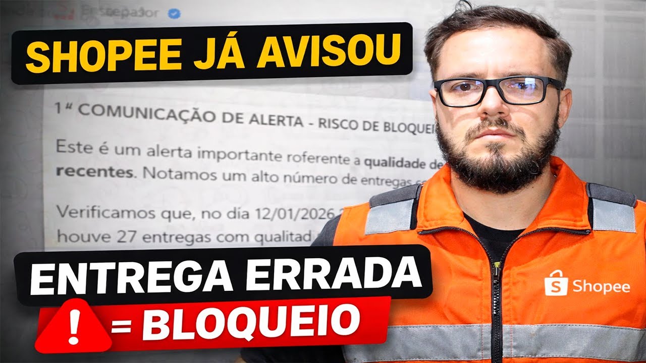 ENTREGADORES EM RISCO: SHOPEE COME&Ccedil;OU A BLOQUEAR POR QUALIDADE