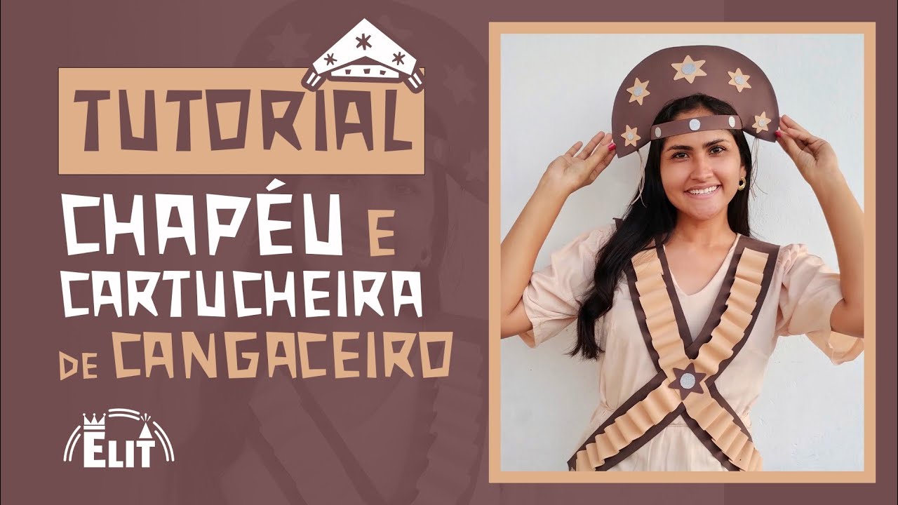 FAÇA VOCÊ MESMO - Chapéu e cartucheira de cangaceiro em E.V.A 🤎
