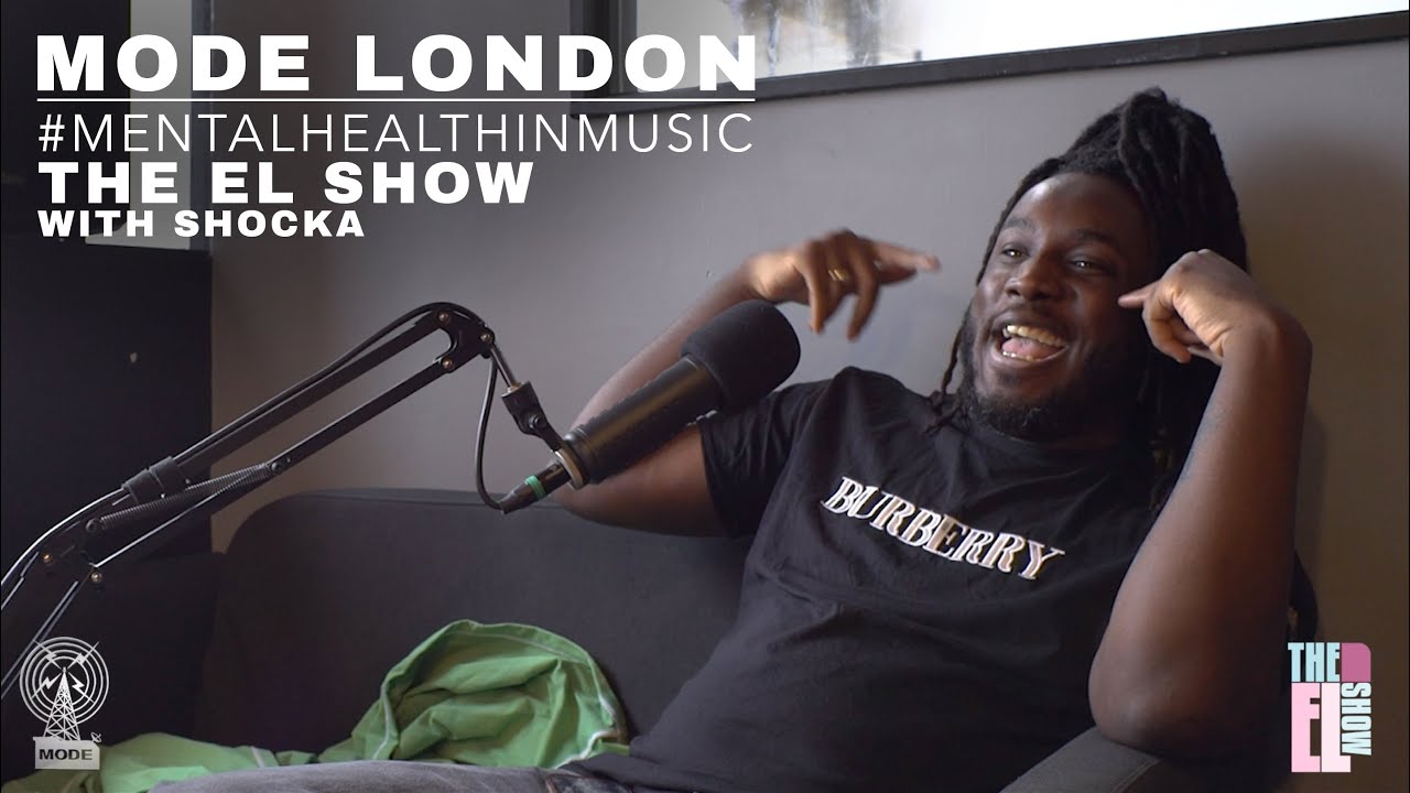 The El Show With Shocka | Mode London