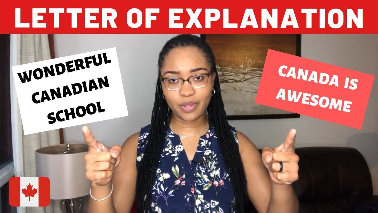 LETTER OF EXPLANATION - Canada Student Visa