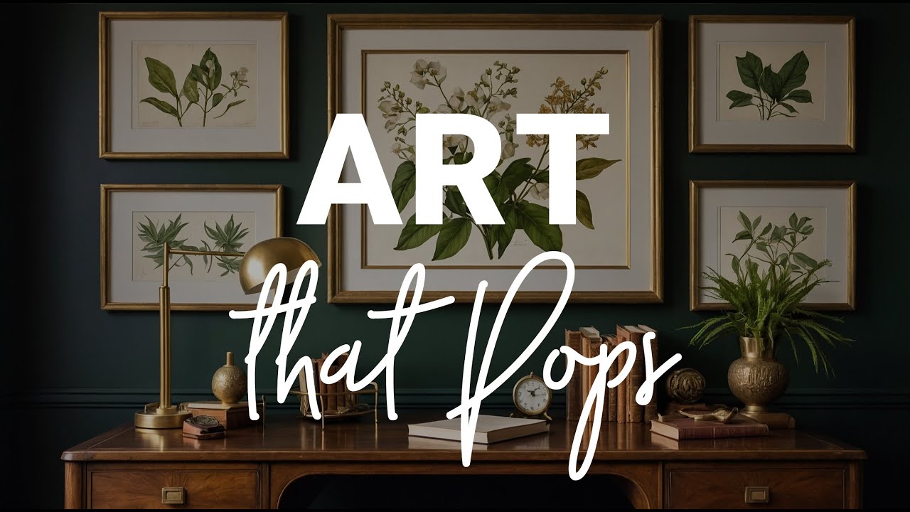 The Best Way to Display Art at Home &ndash; Tips & Tricks