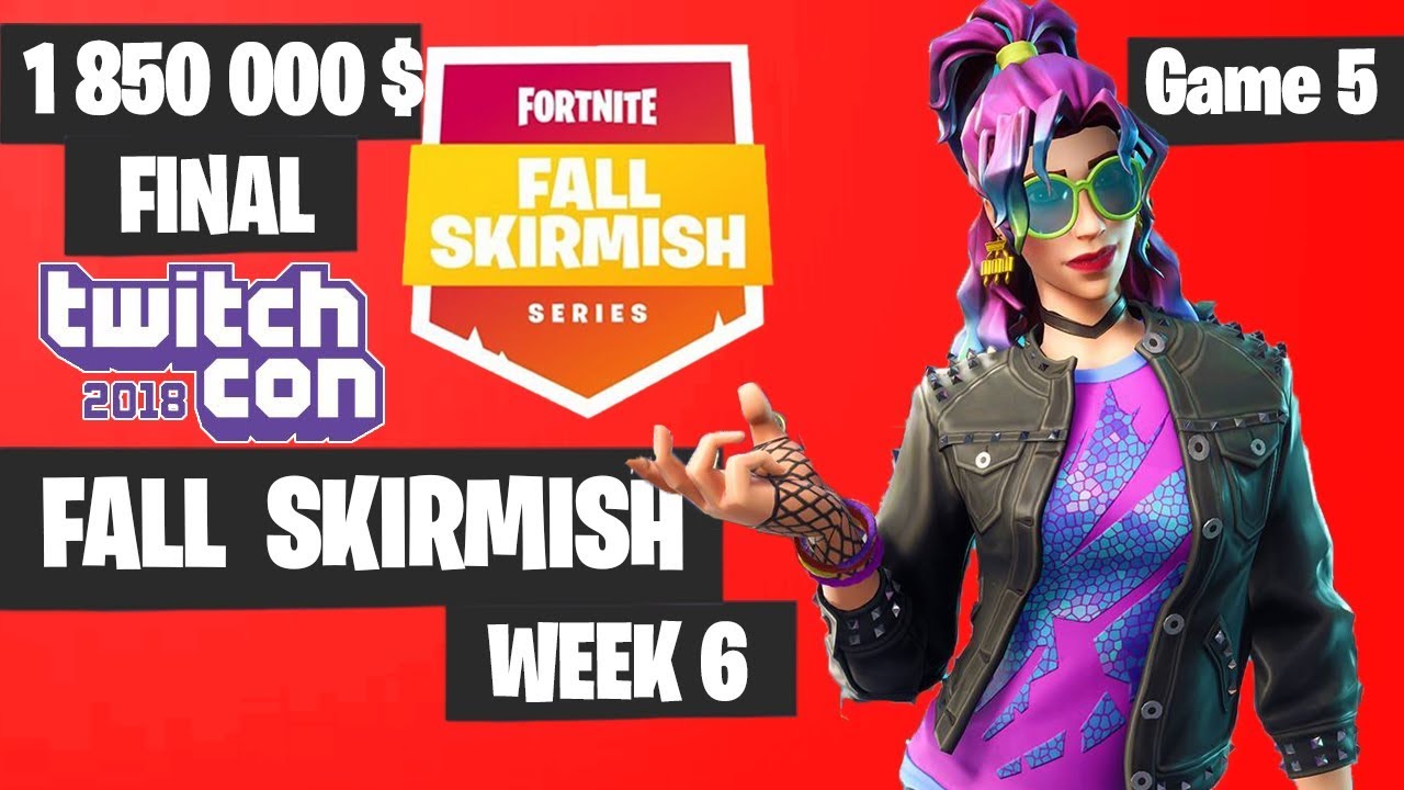Fortnite Fall Skirmish Week 6 Grand Final Game 5 Highlights - Fortnite TwitchCon