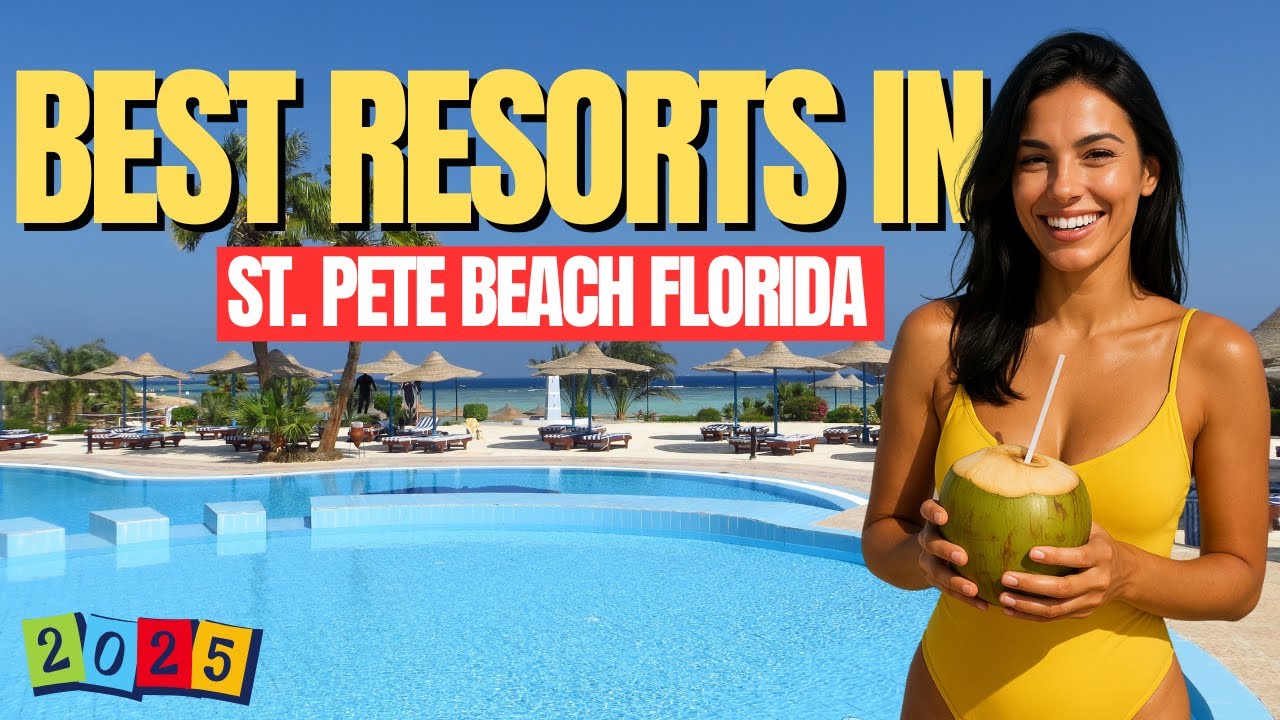 Best St. Pete Beach Resorts in Florida - Near SAINT PETERSBURG