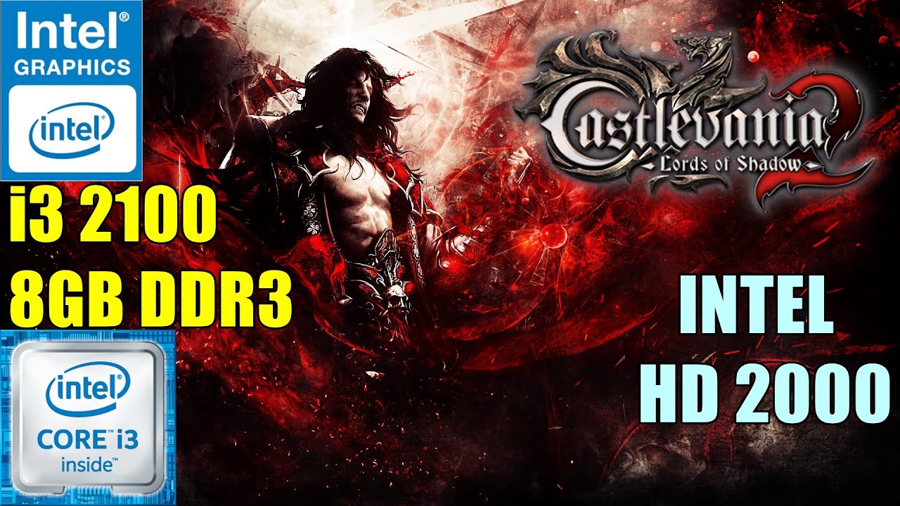 Castlevania Lords Of Shadow 2 - intel HD 2000 (Core i3 2100) - Benchmark Test | Soul Z Gaming