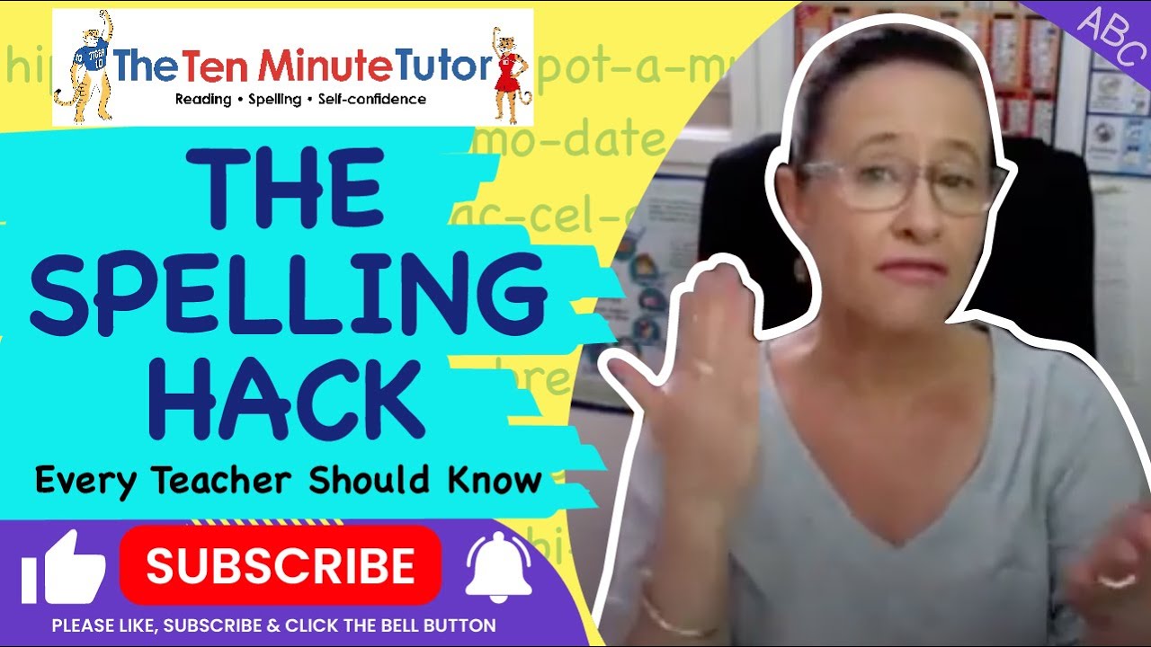 The Spelling Hack every teacher should know