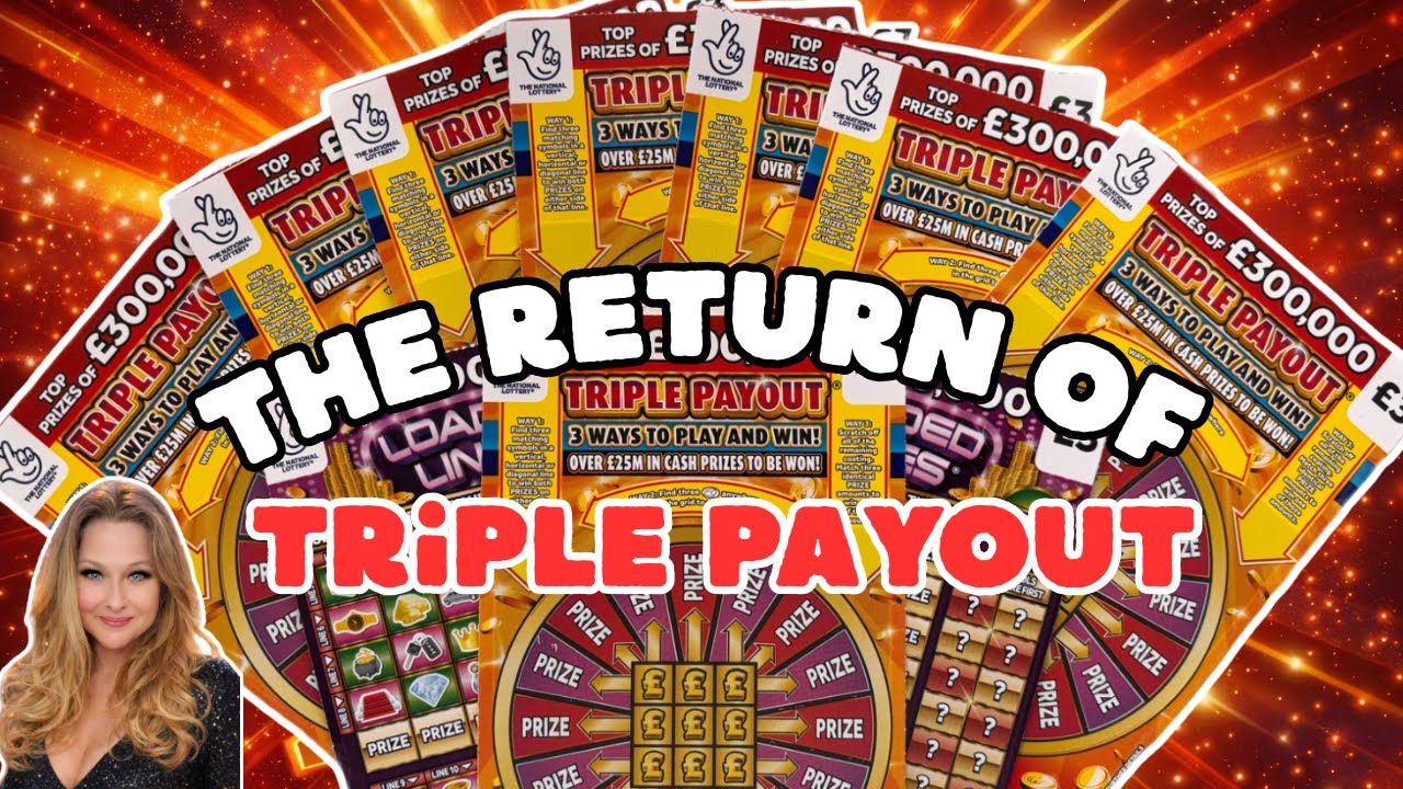 THE RETURN OF THE TRIPLE PAYOUT SCRATCHCARD… BUT WAS IT PAYING TRIPLE???