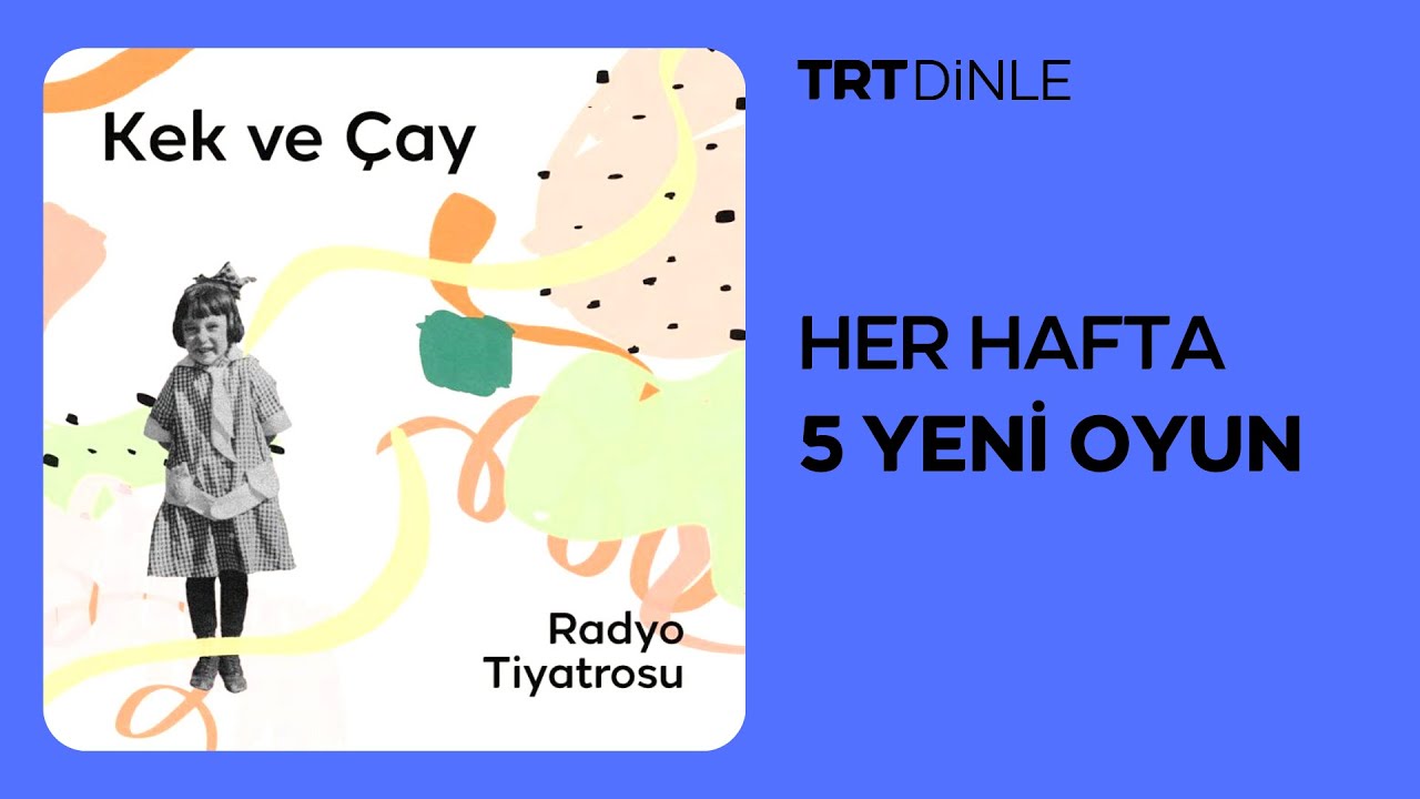 Radyo Tiyatrosu: Kek ve Çay | Aile