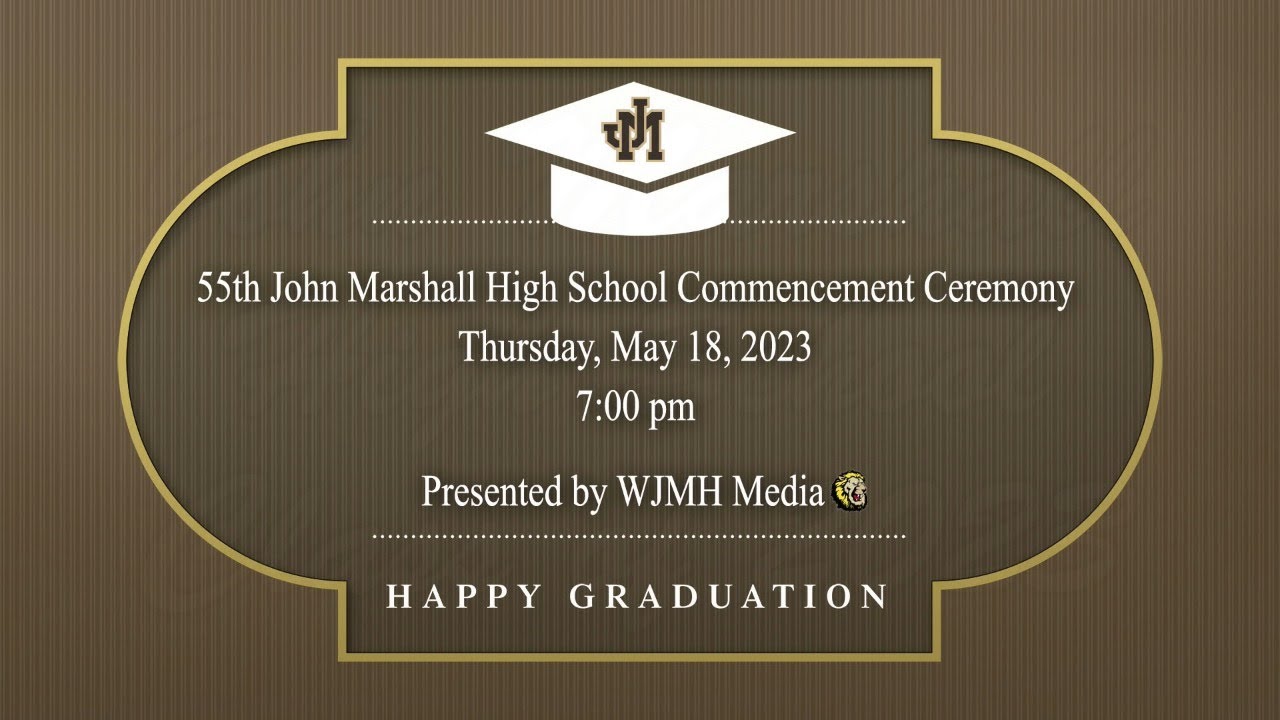 2023 John Marshall High School Commencement Ceremony