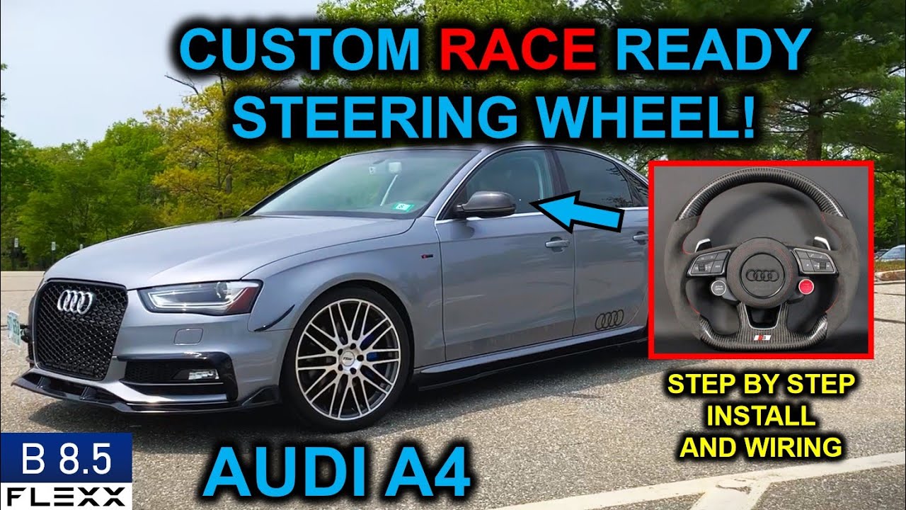 Установка карбонового руля на Audi A4 (2008-2016) и проводка кнопки запуска