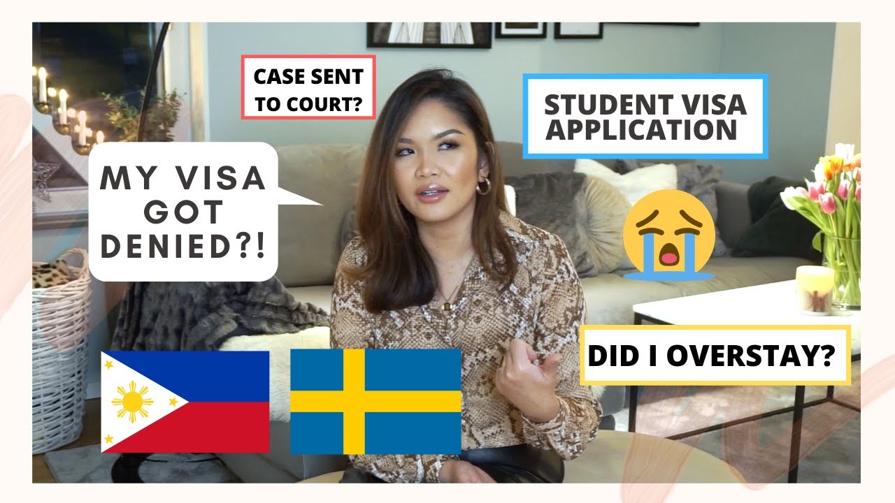 MY VISA GOT DENIED: STUDENT VISA PROCESS / FILIPINA LIVING IN SWEDEN