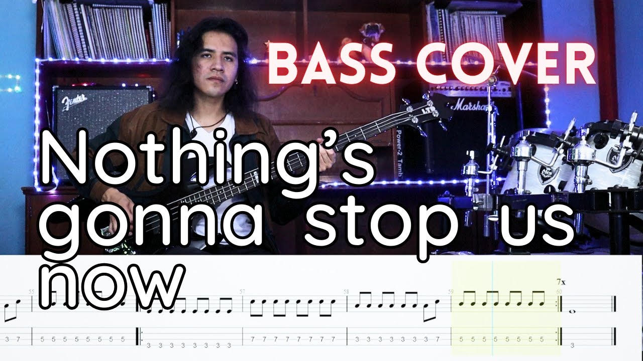 Nothing's gonna stop us now - Starship | Bass cover + PARTITURA (tabs)