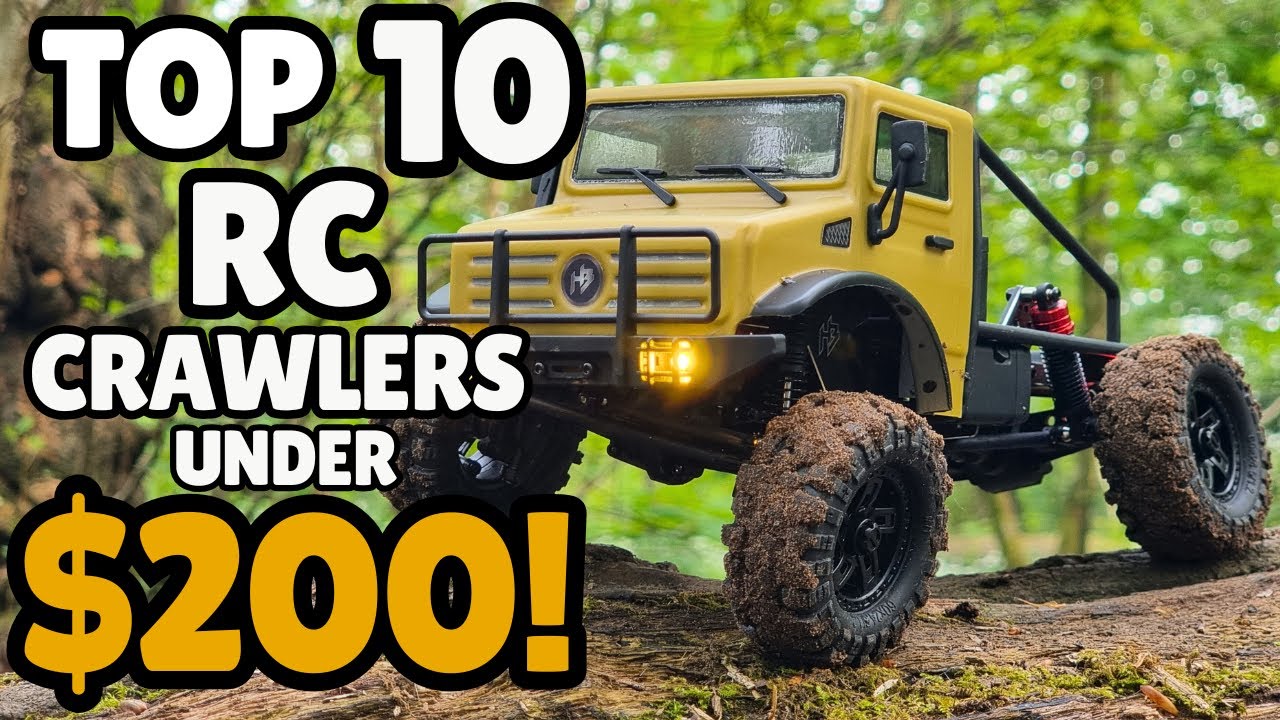 Top 10 RC Crawlers Under $200