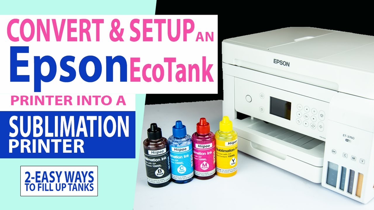 2 ПРОСТЫХ СПОСОБА превратить принтер EPSON EcoTank в сублимационный принтер 《ЛУЧШИЙ шаг за шагом》💲