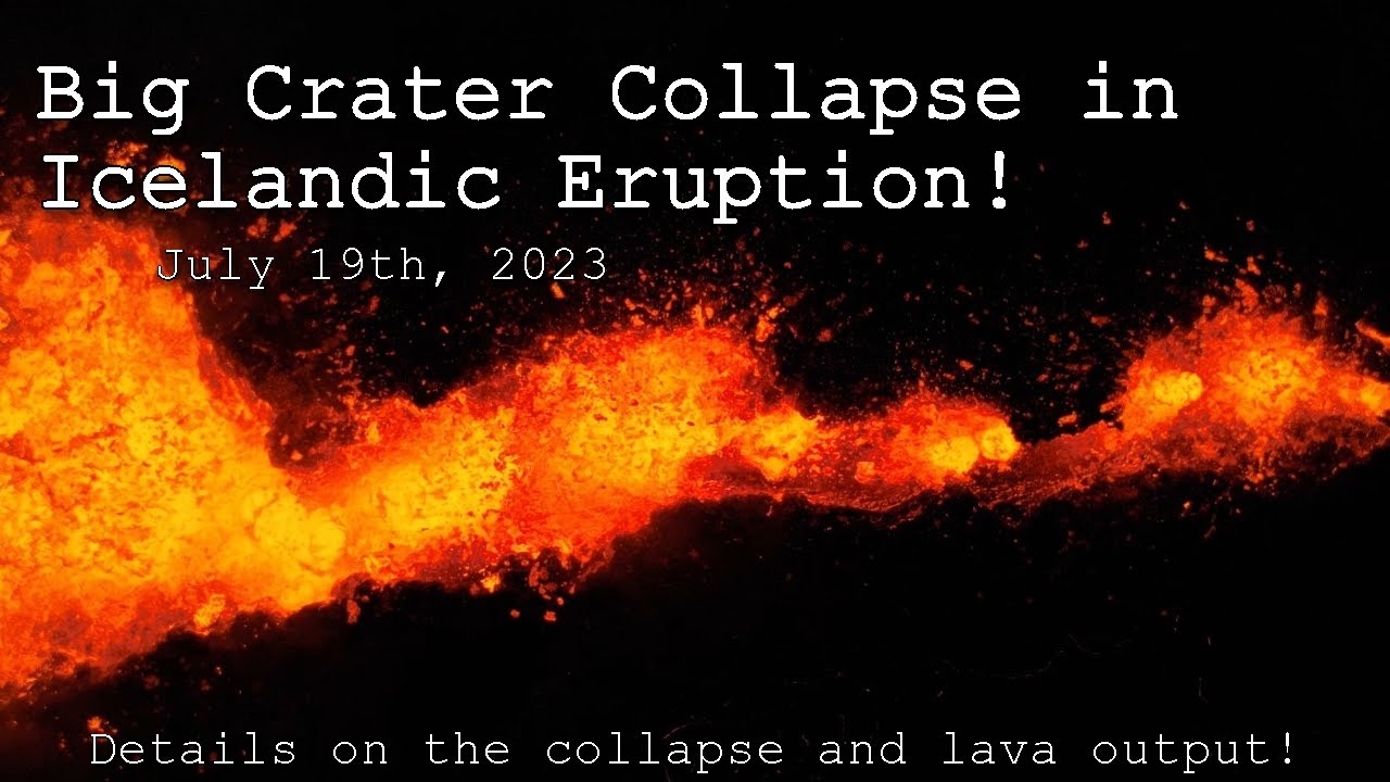 Big Crater Collapse in Icelandic Eruption!