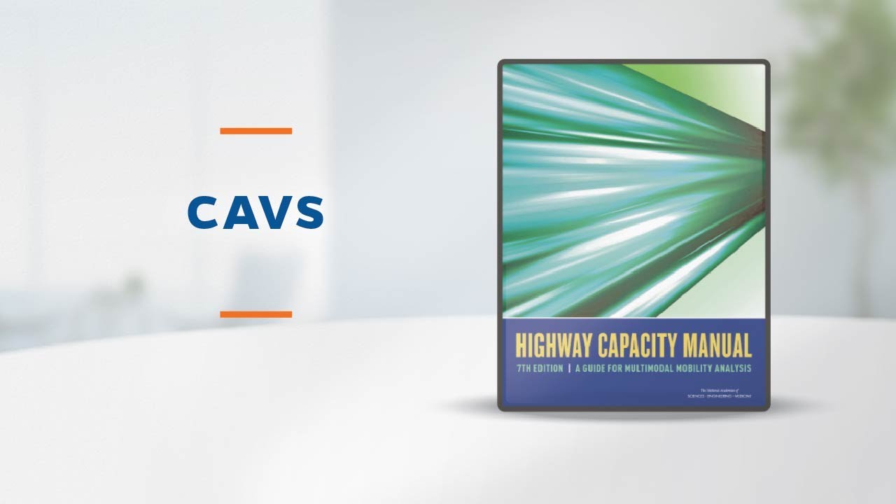 What's New in HCM 7th edition - Capacity Impact for Connected and Automated Vehicles 2/5