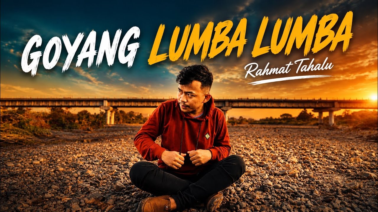Rahmat Tahalu - GOYANG LUMBA LUMBA (Music Video)