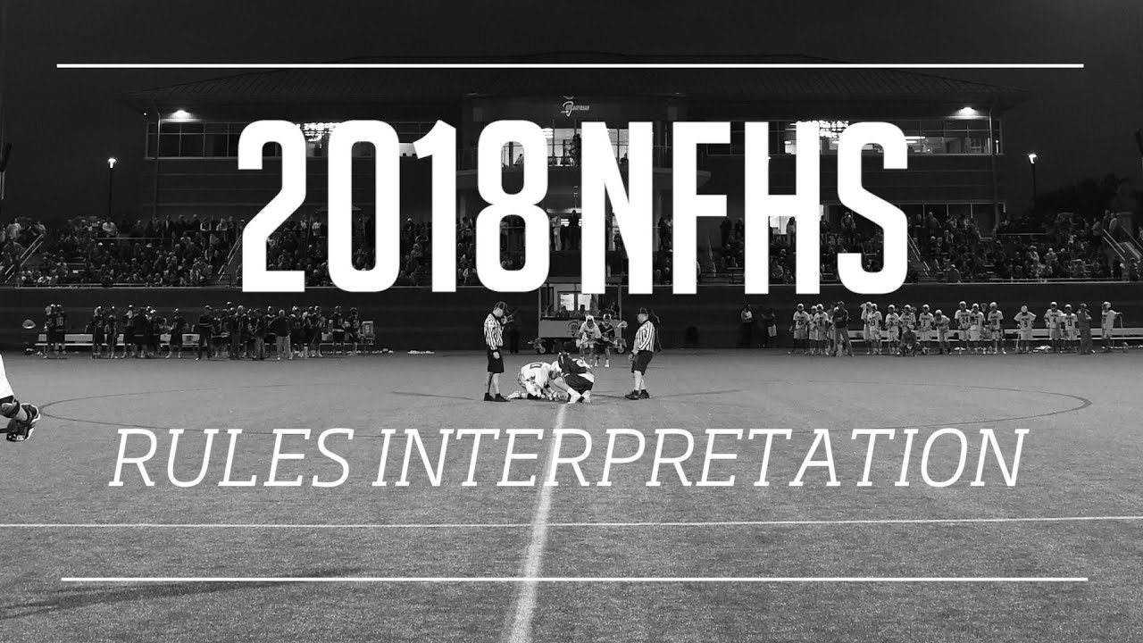 2018 NFHS Boys Rules Interpretation Video