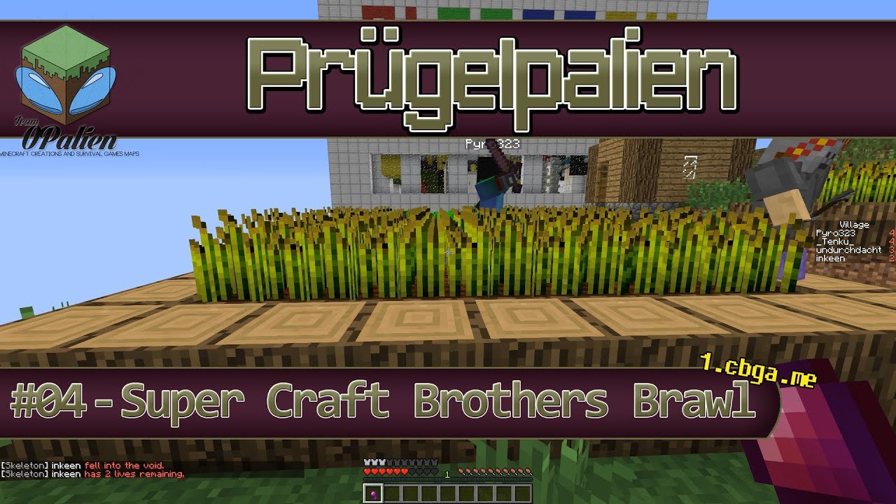 Prügelpalien #04 - SuperCraftBrosBrawl mit Pyro323
