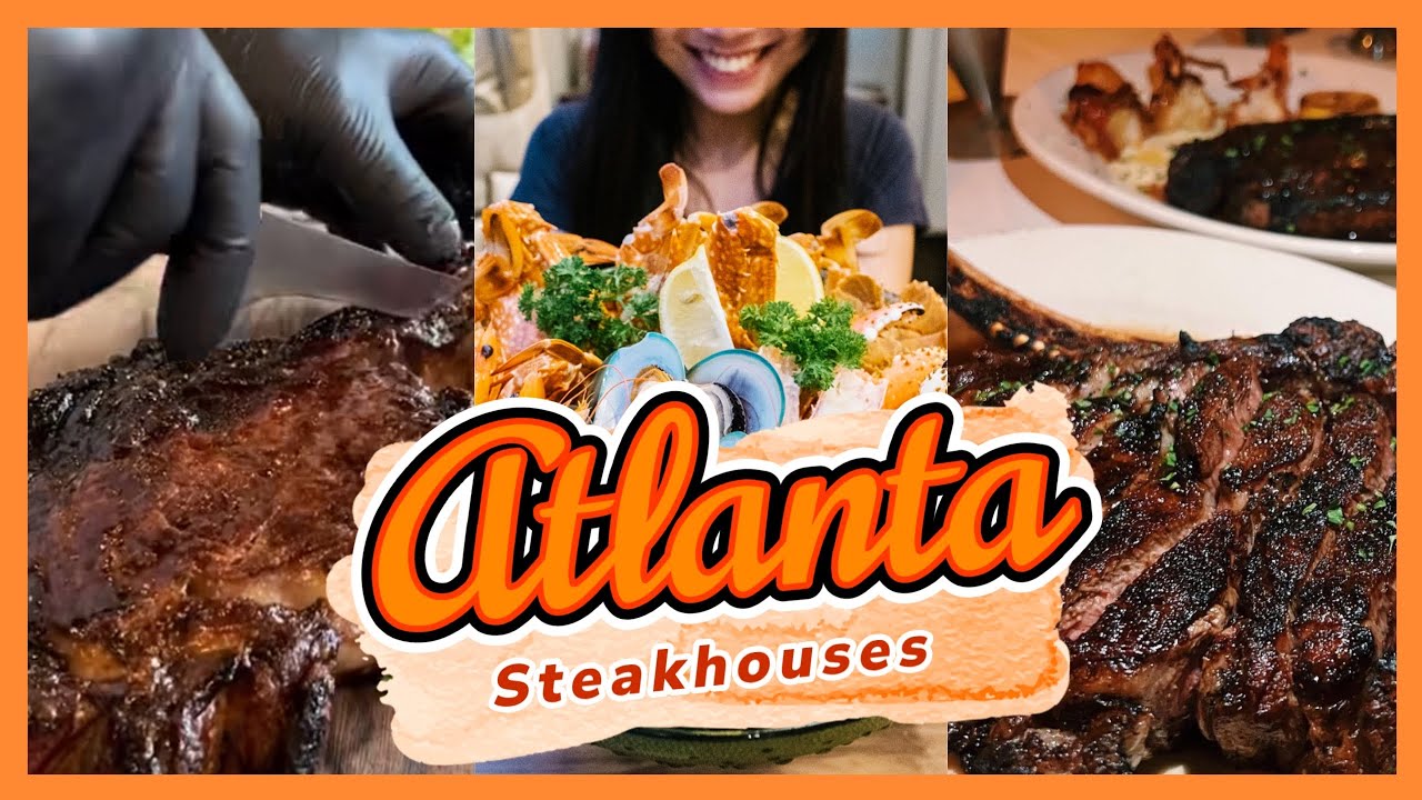 Where To Find The BEST Steakhouse In Atlanta RIGHT NOW!